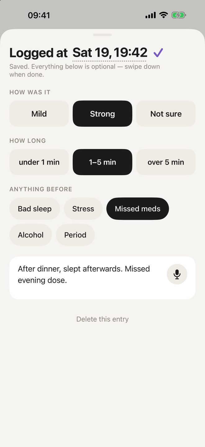 The log sheet: how it was, how long, anything before, a note